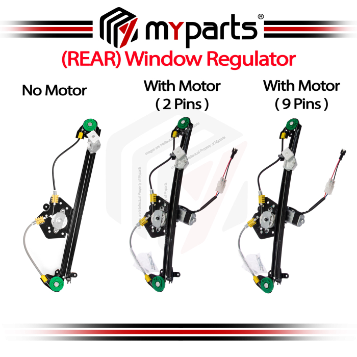 Window Regulator Rear (No Motor/ With Motor) (VAR)